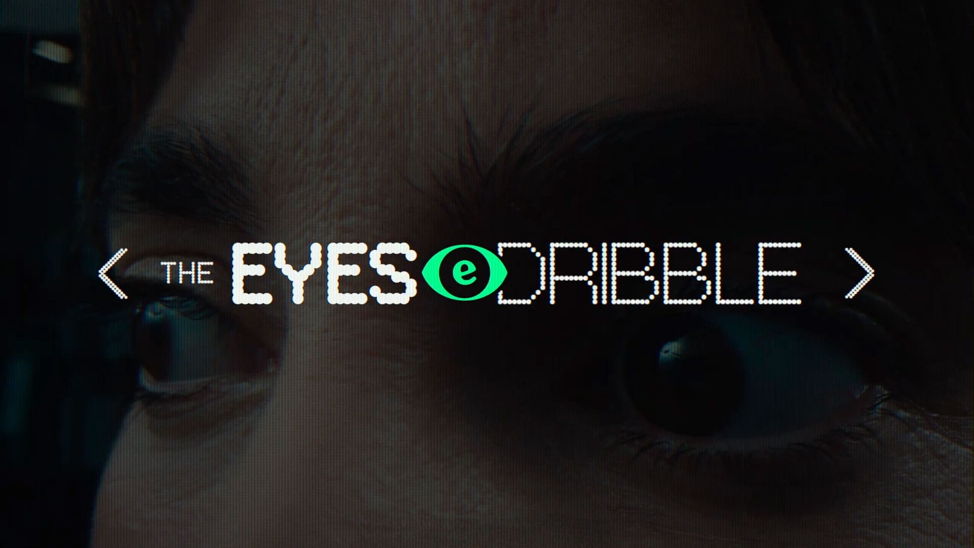 Heineken The Eyes Dribble
